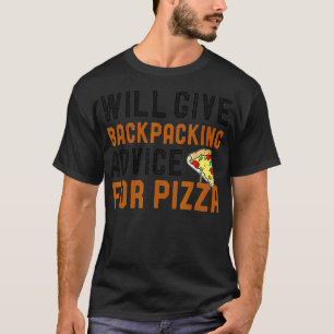 Camiseta Dará Conselhos De Mochila Para Pizza Engraçada