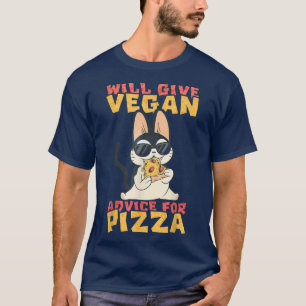 Camiseta Dará Conselhos De Vegan Para Pizza, Gato Legal, Ga
