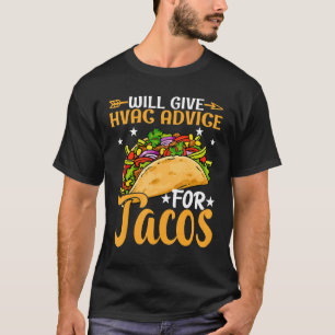 Camiseta Dará Conselhos HVAC Para Tacos HVAC Técnico M