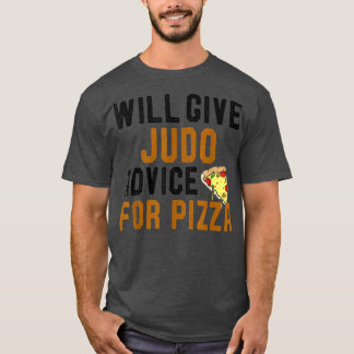 Camiseta Dará Conselhos Para Judo Para Pizza Engraçada Comi