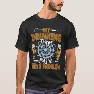 Camiseta Dardos Engraçados A Minha Equipe De Bebendos Tem U