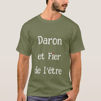 Camiseta Daron et fier de