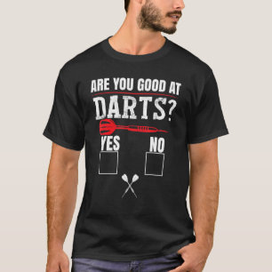Camiseta Dart Humor Dart Tournament Dart Player