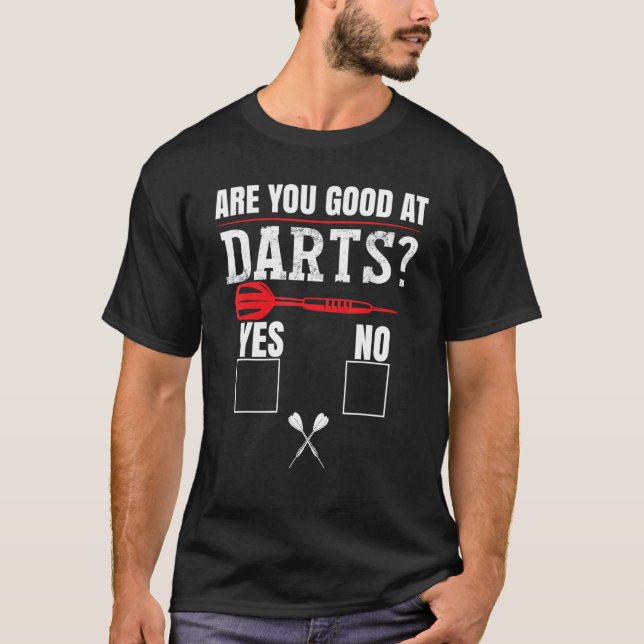 Camiseta Dart Humor Dart Tournament Dart Player (Frente)