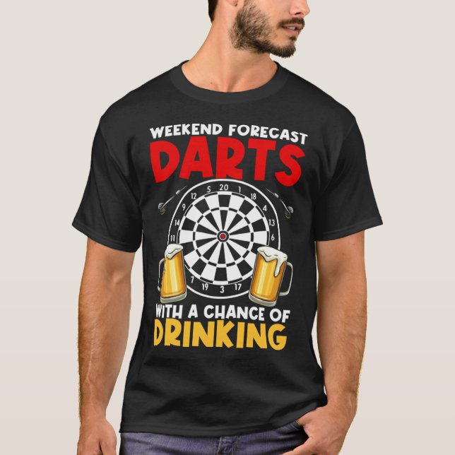 Camiseta Dart League Weekend Forecast Darts With A Chance O (Frente)