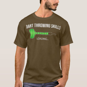 Camiseta Dart Throwing Skills Loading - Dart Loading