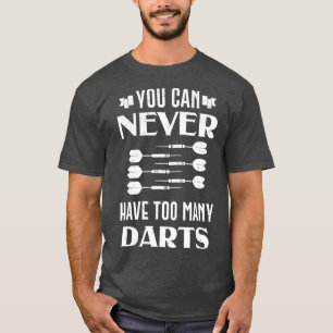 Camiseta Dart Você Nunca Pode Ter Um Quadro De Arte Muito D