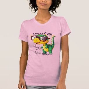 Camiseta das mulheres Sassy Dino - "Cancelar minha