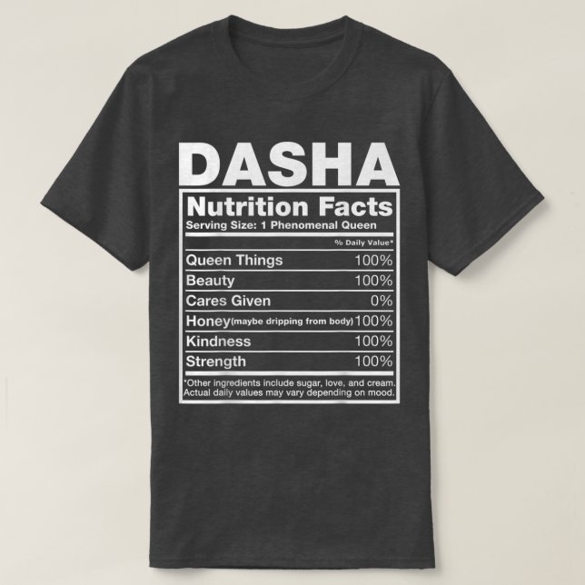 Camiseta Dasha Nutrition FactsDasha Name Birthday (Frente do Design)