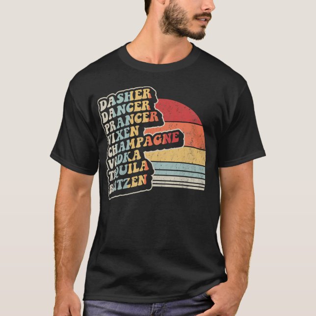 Camiseta Dasher Dancer Prancer Vixen Champagne Vodka Tequil (Frente)