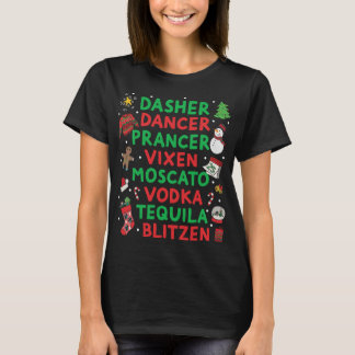 Camiseta Dasher Dancer Prancer Vixen Moscato Vodka Tequila