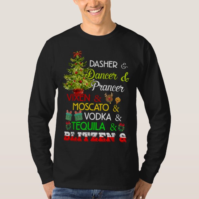 Camiseta Dasher Dancer Prancer Vixen Moscato Vodka Tequila (Frente)