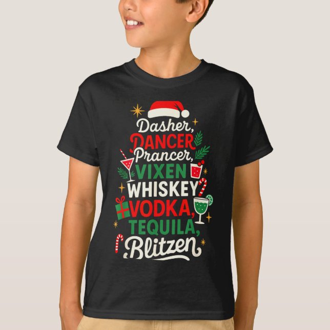 Camiseta Dasher Dancer Prancer Vixen Moscato Vodka Tequila  (Frente)