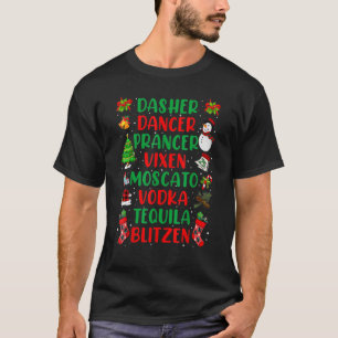 Camiseta Dasher Dancer Prancer Vixen Moscato Vodka Tequila