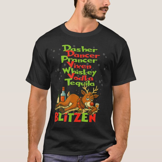 Camiseta Dasher Dancer Whiskey Vodka Tequila Blitzen Christ (Frente)