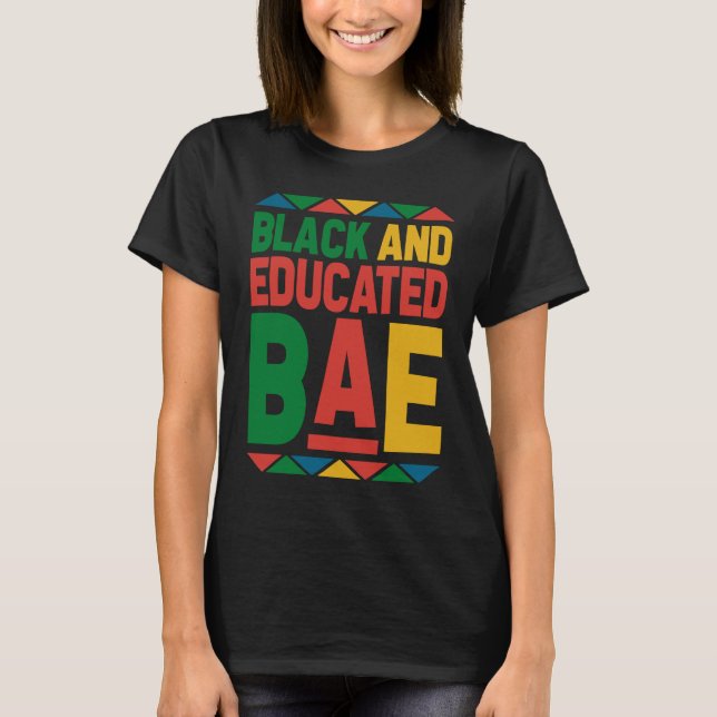 Camiseta Dashiki Black History Month Black And Educated BAE (Frente)
