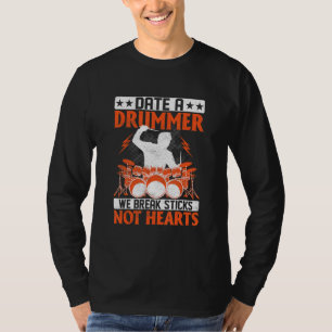 Camiseta Data Um Drummer Quebramos Pilhas Não Corações Tamb
