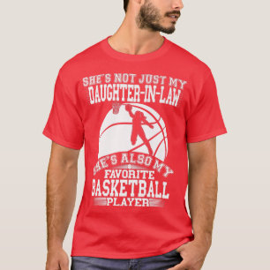 Camiseta DaughinLaw É Meu Jogador De Basquete Favorito