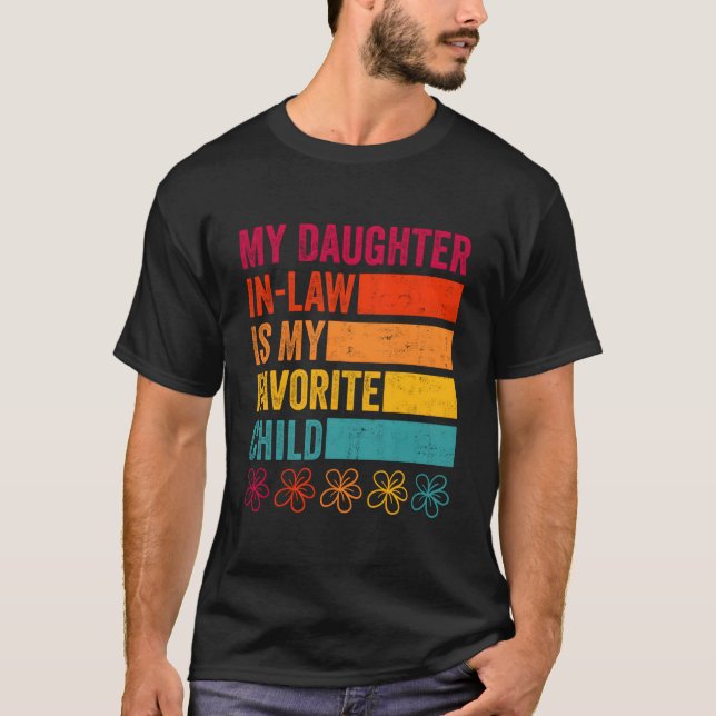 Camiseta Daughter In Law Is My Favorite Child Father'S Day  (Frente)