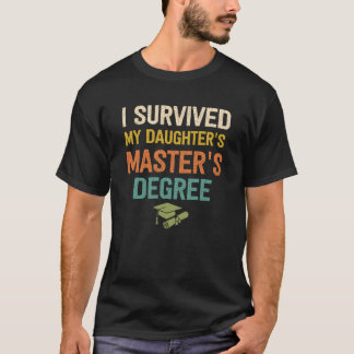 Camiseta daughter masters degree graduation my daughter mas