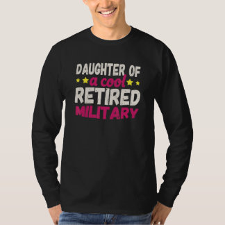 Camiseta Daughter of a Cool Retired Military
