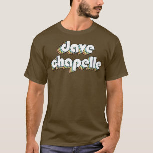 Camiseta Dave Chapelle Retro Tipografia Estilo Desvanecido