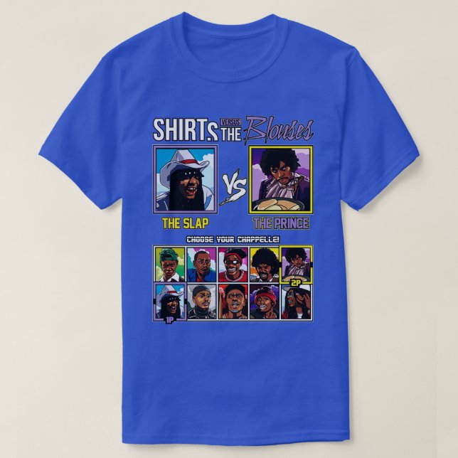 Camiseta Dave Chappelle Shirts Vs Blouses (Frente do Design)
