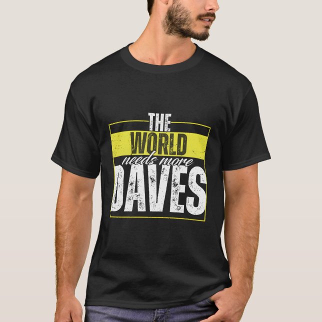 Camiseta David Say Dave (Frente)