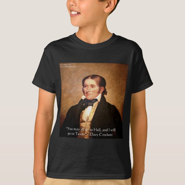 Camiseta Davy Crockett "Indo ao Texas" Citação Humor (Frente)