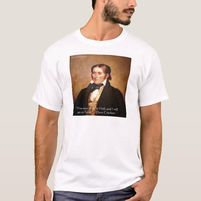 Camiseta Davy Crockett "Indo ao Texas" Citação Humor (Frente)