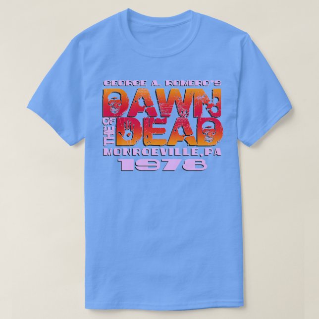 Camiseta Dawn do Morto Monroeville PA 1 (Frente do Design)