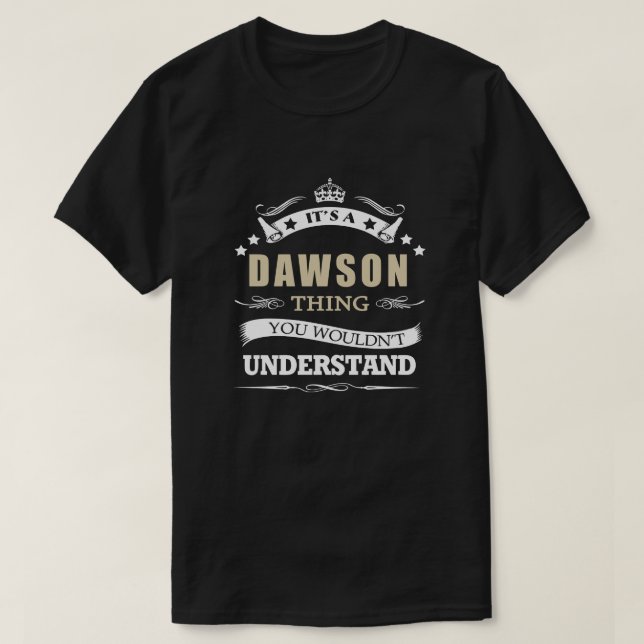 Camiseta Dawson dá presentes - é uma coisa (Frente do Design)