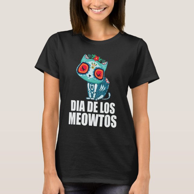 Camiseta Day Of TheDead Cat Dia De Los Meowtos Cat Dia De L (Frente)