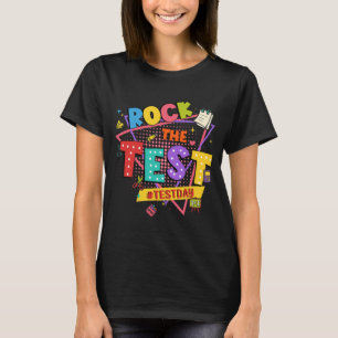 Camiseta Day Rock The Test Motivational Stusts Professores