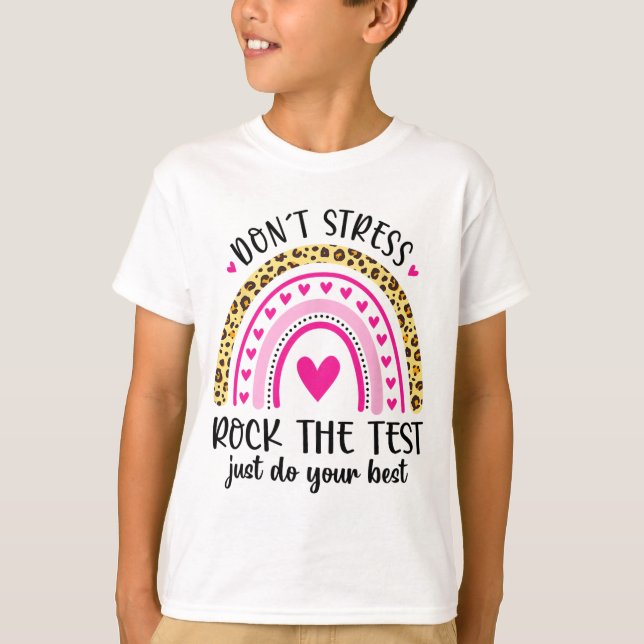 Camiseta Day Rock The Test Teacher Testing Day Rainbow Teat (Frente)