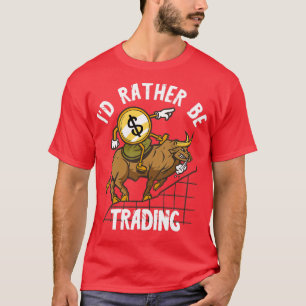 Camiseta Day Trading Ix27d Preferencialmentes Be Trading Bu
