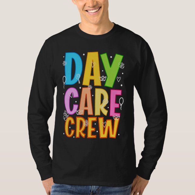 Camiseta Daycare Crew Daycare Provider Daycare Teacher Pres (Frente)