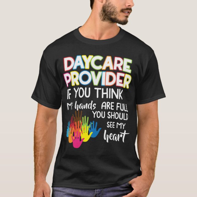 Camiseta Daycare Provider Apreciação de Oferta de Cuidados  (Frente)