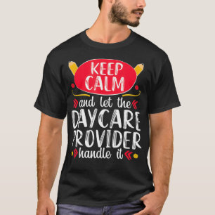 Camiseta Daycare Provider Engraçado Professora de Cuidados 