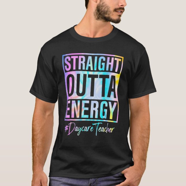 Camiseta Daycare Teacher Straight Outta Energy Daycare Teac (Frente)