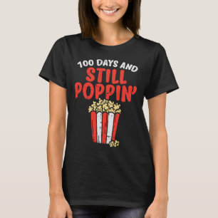 Camiseta Days Ainda Poppin Popcorn Foodie 100º Dia da Escol