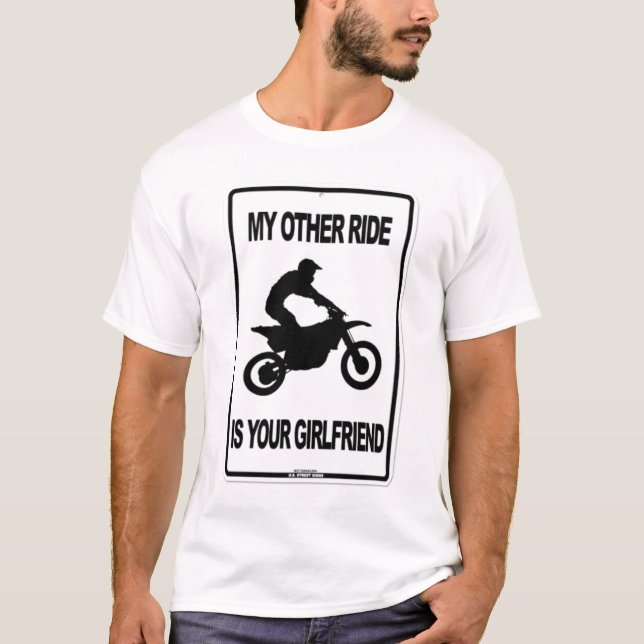 Camiseta DB2~My-Other-Ride-Is-Your-Girlfriend-Posters (Frente)