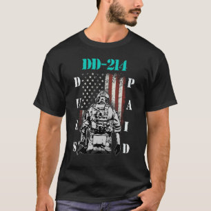 Camiseta Dd-214 Dues Pagas Dd214 Soldier Veteran 1