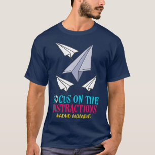 Camiseta DDA Foco no Défice de Atenção das Distrações
