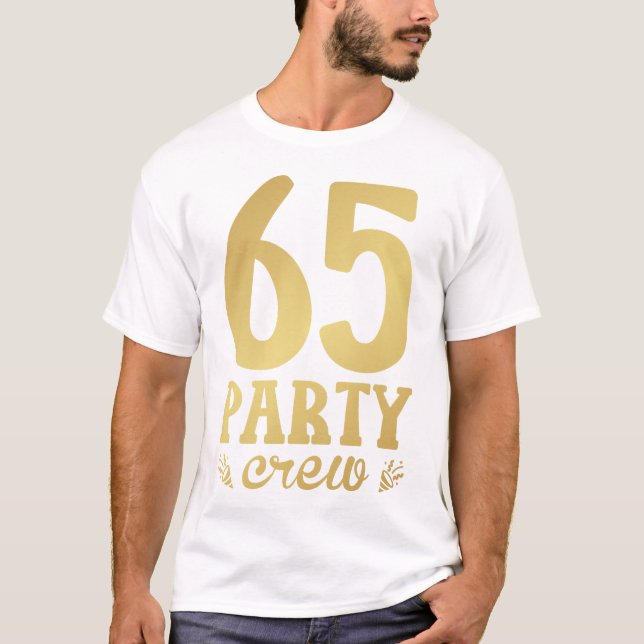 Camiseta de 65 Festas 65º Aniversário Homens T-Shi (Frente)