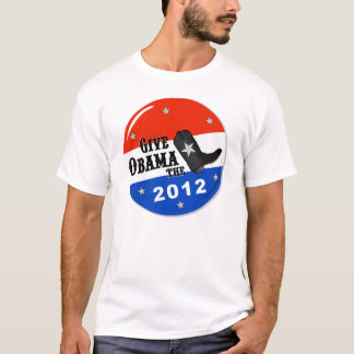 Camiseta Dê a Obama o t-shirt da bota