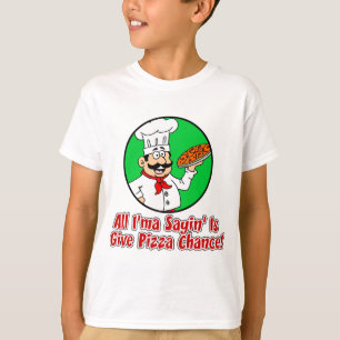 Camiseta Dê a possibilidade da pizza