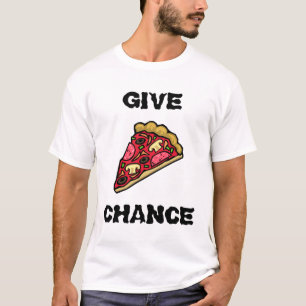 CAMISETA DÊ A POSSIBILIDADE DA PIZZA