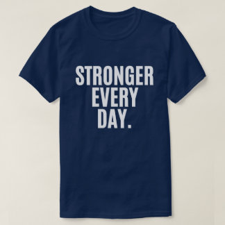 Camiseta de Academia Mais Forte Todos os Dias – Mo