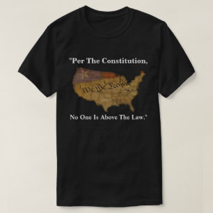 Camiseta "De Acordo Com A Constituição, Ninguém Está Ac